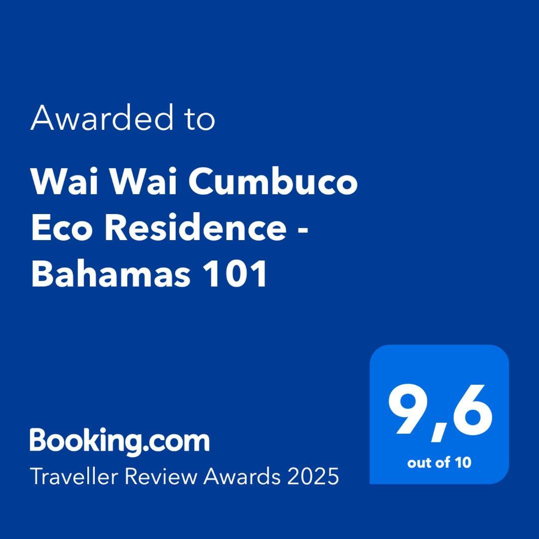 Wai Wai Cumbuco Eco Residence - Bahamas 101 Экстерьер фото